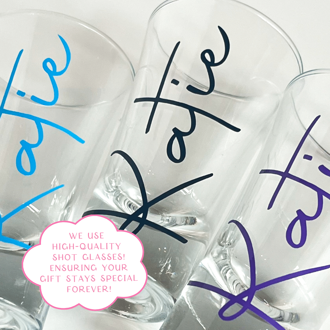 Personalised name shot glass.